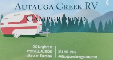 Our business card: a vintage camper under the pines with Autauga Creek RV Campground, 950 Langford Ct, Prattville, AL 36067, 334-361-3999 and autaugacreekrv@yahoo.com